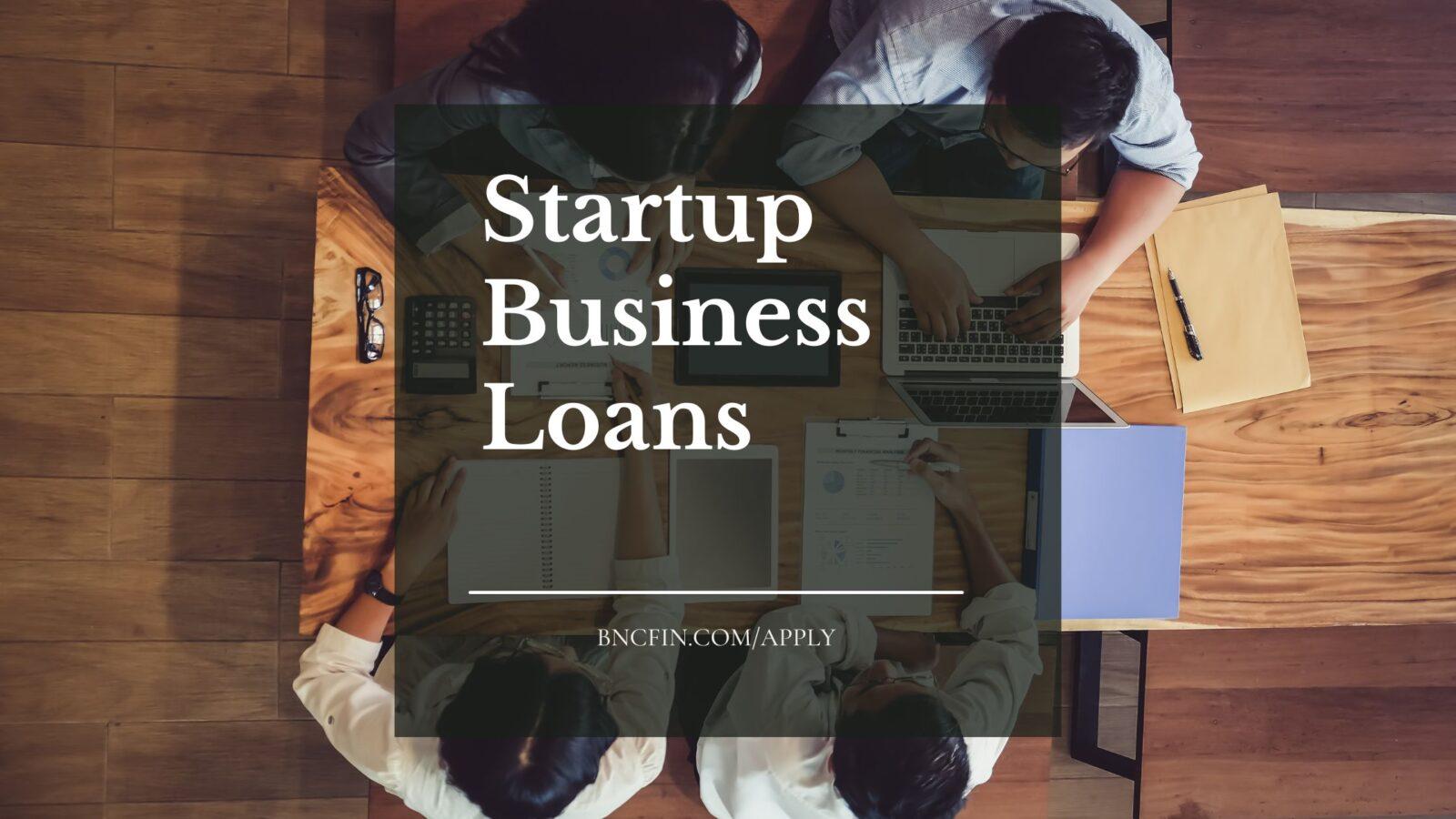 Understanding ⁣Startup​ Business ⁤Loans and Their Importance